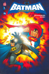Batman - L'Alliance des héros -4- Dynamiques duos !