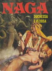 Naga (en italien) -32- Duchessa e viziosa