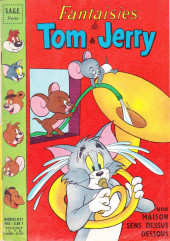 Tom & Jerry (Fantaisies de) -31- Une maison sens dessus dessous
