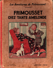 Frimousset -1b- Frimousset chez tante Amelonde
