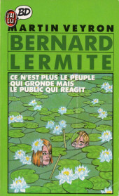 Bernard Lermite -5Poche- Ce n'est plus le peuple qui gronde mais le public qui réagit
