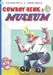 Cowboy Henk's Museum - Tome 1TL