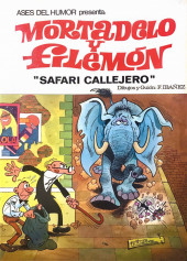 Mortadelo y Filemón (collection Ases del Humor) -3- Safari Callejero