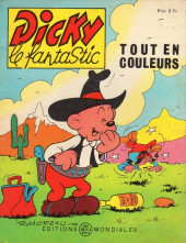 Dicky le fantastic (2e Série - tout en couleurs) -13- Dicky cow-boy