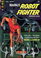 Magnus, Robot Fighter 4000 AD (Gold Key - 1963) -18- Magnus Vs. North Am
