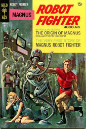 Magnus, Robot Fighter 4000 AD (Gold Key - 1963) -22- The origin of Magnus