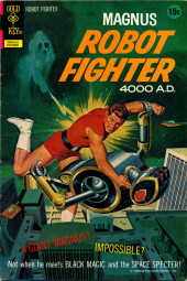 Magnus, Robot Fighter 4000 AD (Gold Key - 1963) -33- Issue # 33
