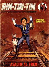 Rin Tin Tin (Vértice - 1972) -6- Asalto al tren