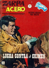 Zarpa de acero (Vértice - 1964) -3- Lucha contra el crimen