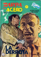 Zarpa de acero (Vértice - 1964) -8- La derrota