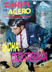 Zarpa de acero (Vértice - 1964) -10- Lucha desesperada
