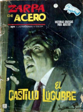 Zarpa de acero (Vértice - 1964) -11- El castillo lúgubre
