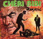 Chéri-Bibi (Bernad) -1- Bagarre