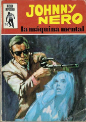 Misión Imposible (1970) -14- Johnny Nero: La máquina mental