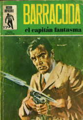 Misión Imposible (1970) -17- Barracuda: El capitán fantasma