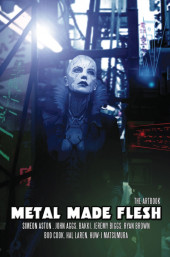 Metal Made Flesh - The Artbook