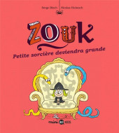Zouk -12b2018- Petite sorcière deviendra grande