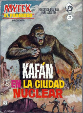 Mytek el poderoso (Vértice - 1965) -9- KAFÁN en la ciudad nuclear