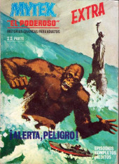 Mytek el poderoso (Vértice - 1967) -6- ¡Alerta, peligro!