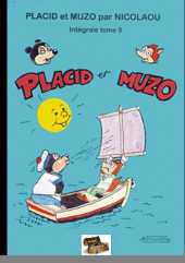 Placid et Muzo (Intégrale) -9- Intégrale tome 9