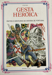 Gesta Heróica - Factos e Aventuras da História de Portugal -1- Tome 1