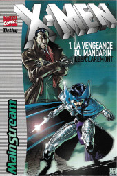 X-Men (Mainstream) -1- La vengeance du Mandarin