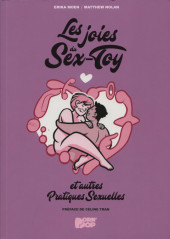 Les joies du Sex-Toy -1- et autres Pratiques Sexuelles