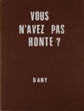 Ça vous intéresse ? -3TL- Vous n'avez pas honte ?