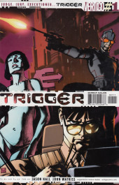 Trigger (DC comics - 2005) -1- Pulled - Part 1