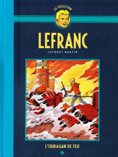 Lefranc - La Collection (Hachette) -2- L'Ouragan de feu