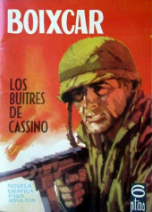 BOIXCAR (Toray S.A - 1963) -1- Los buitres de Cassino