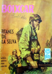 BOIXCAR (Toray S.A - 1963) -3- Titanes de la selva