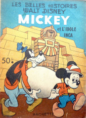 Les belles histoires Walt Disney (1re Série) -45- Mickey et l'idole inca
