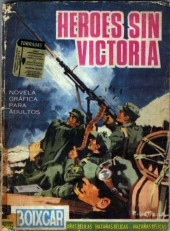 Boixcar, obras completas (Toray - 1965) -45- Héroes sin victoria