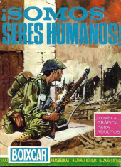 Boixcar, obras completas (Toray - 1965) -51- ¡Somos seres humanos!