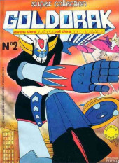 Goldorak (Le journal de) -Rec02- Super collection N°2 (n°8 à n°10)