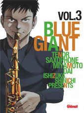 Blue Giant -3- Tome 3