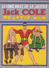 Le long bras de la justice - Jack Cole - Plastic Man