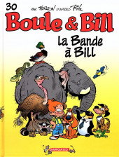 Boule et Bill -02- (Édition actuelle) -30a2017- La Bande à Bill