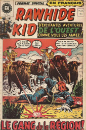 Rawhide Kid (Éditions Héritage) -16- Le gang de la région!