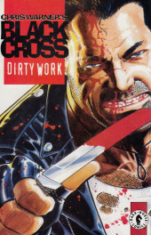 Black Cross: Dirty Work (1997) -1- Black Cross: Dirty Work