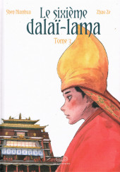 Le sixième Dalaï-Lama -3- Tome 3