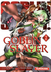 Goblin Slayer -2- Tome 2