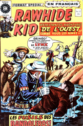 Rawhide Kid (Éditions Héritage) -37- L'attaque des bandits du Mexique!