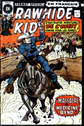 Rawhide Kid (Éditions Héritage) -41- Massacre à Medicine Bend!