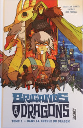 Brigands et Dragons -1- Dans la gueule du dragon