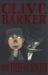 Clive Barker's The Thief of Always (2005) -1- Clive Barker's The Thief of Always #1