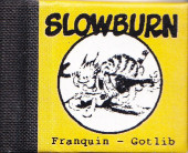 Slowburn - Tome a