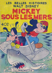 Les belles histoires Walt Disney (1re Série) -5- Mickey sous les mers