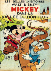 Les belles histoires Walt Disney (1re Série) -7- Mickey dans la vallée du bonheur